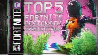 TOP 5 FORTNITE GRAPHICS MADE BY IPROJECTRAW #3🎨