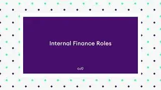 15. Breaking Down Internal Finance Roles.