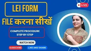 LEI Registration Process Step-by-Step | How to Apply for LEI Code in India (2025 Guide)