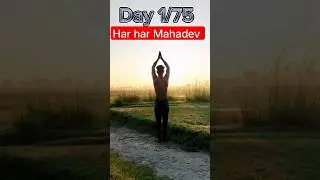 Day 1/75 challenge,Har har Mahadev 🙏#75hardchallenge