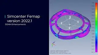 Femap 2022.1 &ndash; Enhanced Support for Simcenter Nastran