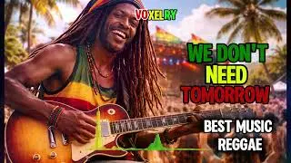 “WE DON'T NEED TOMORROW  - VOXELRY | Feel-Good Summer Anthem”