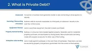 TAMIM Credit Fund - Different types of private debt