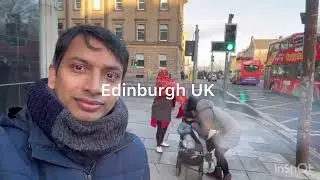 Visit to Edinburgh UK 2024