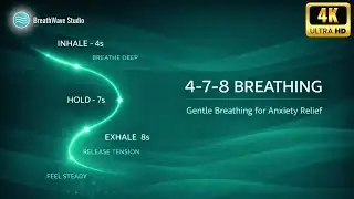 4-7-8 Breathing for Relaxation | Simple & Gentle