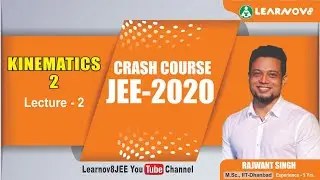 Learnov8 Crash Course JEE-2020 Lecture-2 Physics