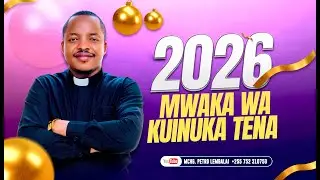 2026 MWAKA WA KUINUKA TENA | Rev. Petro Lembalai