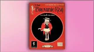 The Brownie Rag - Wooster / Wilkins - RagTime - Midi - Piano - 1907