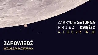 ZAPOWIEDŹ: Okultacja Saturna 4 I 2025 A.D. - Wizualizacja