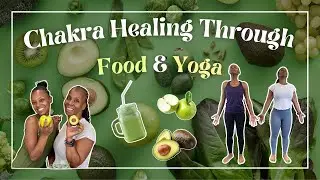 Day 4 | Chakra Healing Through Food and Asanas (Yoga Poses) | Smoothie Recipe | Alignment