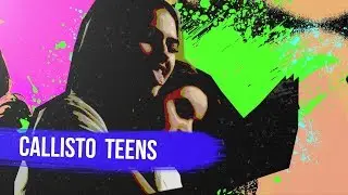 Callisto Teens v01