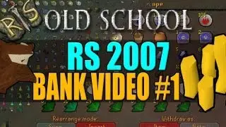 RuneScape 2007 Bank Video #1