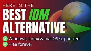 Best IDM alternative for Windows, Linux & macOS | RahulHackz