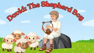DAVID THE SHEPHERD BOY | DAVID AND GOLIATH SONG FOR KIDS #davidandgoliath #david