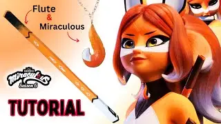 DIY NEW Ladybug Miraculous SEASON 6 Rena Rouge Flute & Fox Miraculous necklace