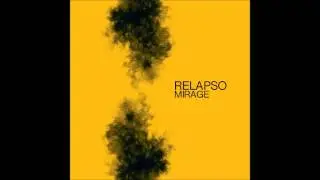 RLPS003 | Relapso - Mirage (Original Mix)