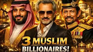 Meet the Most Powerful & Wealthy  Leaders in the World Royal Power || Wealthiest Muslim Figures