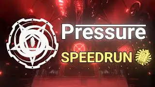 Pressure Speedrun | | Check description