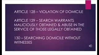 VIOLATION OF DOMICILE (ARTICLE 128, 129 AND 130)