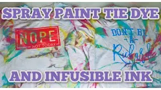 How to tie dye with Spray paint | Infusible ink on Polyester shirts | Tie Dying and decorating shirt