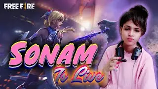 FREE FIRE LIVE GIRL GAMER|CUSTOM GAMEPLAY WITH SONAM 9 GAMER