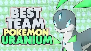 Best Team For Pokemon Uranium