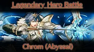 Chrom: Crowned Exalt - ABYSSAL CLEAR (Legendary Hero Battle)
