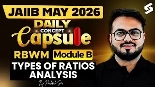 Types of Ratios Analysis for JAIIB RBWM 2026 | JAIIB RBWM Module B Preparation by Pushpak Sir