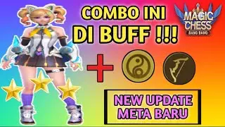 COMBO ARCHER DI BUFF || PAKAI COMBO INI || META TERBARU MAGIC CHESS || DIJAMIN WINSTREAK