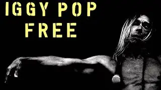 Iggy Pop - Free..!!