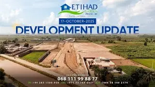 Development Update - Etihad Garden Phase - III | October 17, 2025