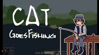 Chilling and catching fish :D | Cat Goes Fishing