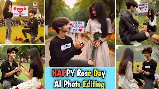 Rose Day Al Photo Editing l Happy Rose Day Al Image Generator | Rose Day Photo Editing