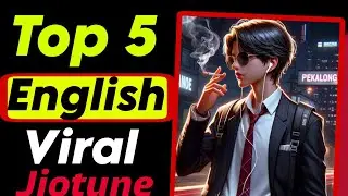 Top 5 #ENGLISH Trending Viral Jiotune || Top 5 Most Viral ENGLISH jiotune 😎