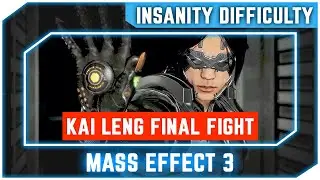 Mass Effect 3 - Kai Leng Final Boss Fight - Insanity Difficulty