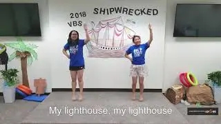 My Lighthouse - Logos Korean Church of Atlanta VBS 2018