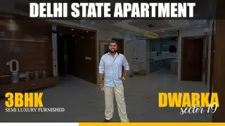 Ultra Luxurious 3BHK + Servant Flat | Delhi State Apartments | Dwarka Sector 19 Property #realestate
