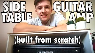 Building a GUITAR AMP SIDE TABLE from scratch