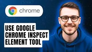 How to use Google Chrome Inspect Element Tool [2026 Guide]