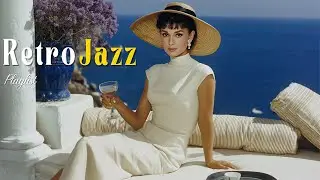 Retro Summer Jazz | Dreamy 1960s Playlist for Relaxation & Focus
