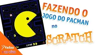 Como fazer o Jogo do Pacman no Scratch - Yadaa HOW TO?