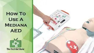 How To Use A Mediana AED