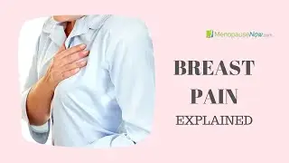 Breast Pain - Menopause Now