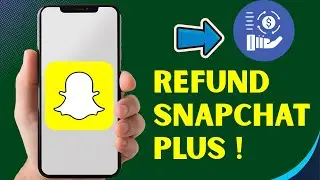 How to Get a Refund for Snapchat Plus Subscription (2025) &ndash; Step by Step Tutorial