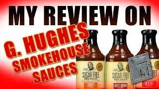 G. Hughes Sauce and Marinade Official Review!!! F4, we focus on Faith, Family, Fitness, and Food!