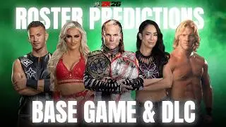 PREDICTING WWE 2K26's ROSTER (Compilation)