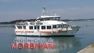 Croisière intégrale et commentée du golfe du Morbihan.