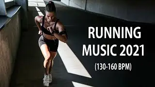 Best Running Music Motivation 2021