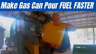 Make Your GAS CAN Pour FUEL FASTER