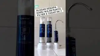 Miss Life Water Purifier | Alasan Kenapa Kamu Wajib Punya Filter Air 3 Tahap !!